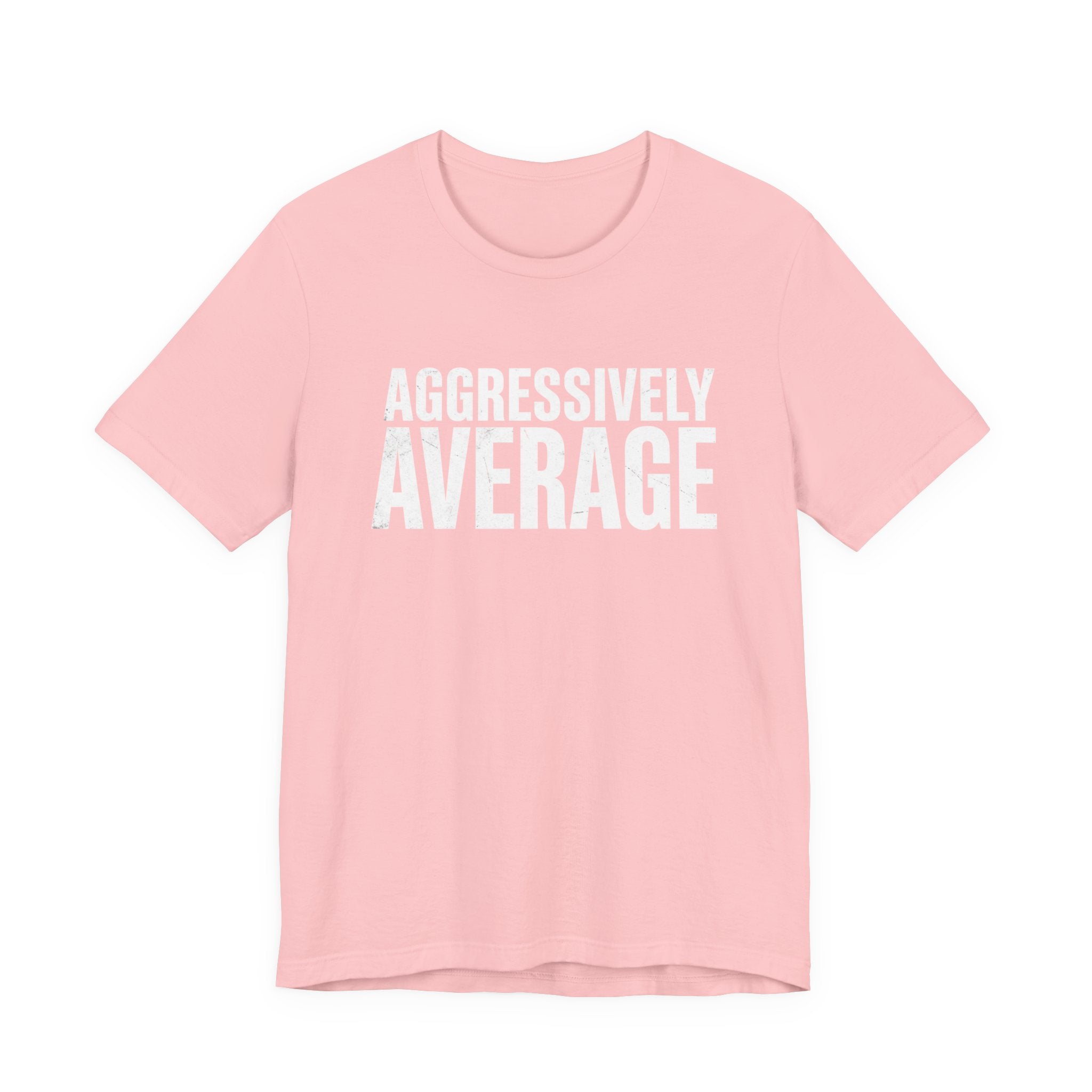 Aggressively Average