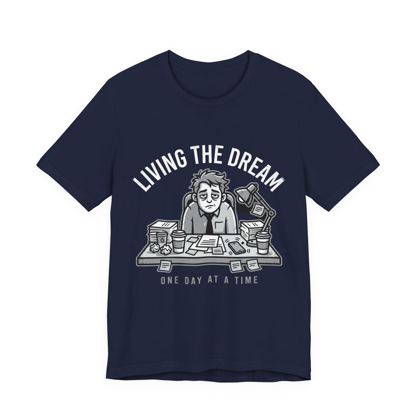 Living the Dream (Allegedly)