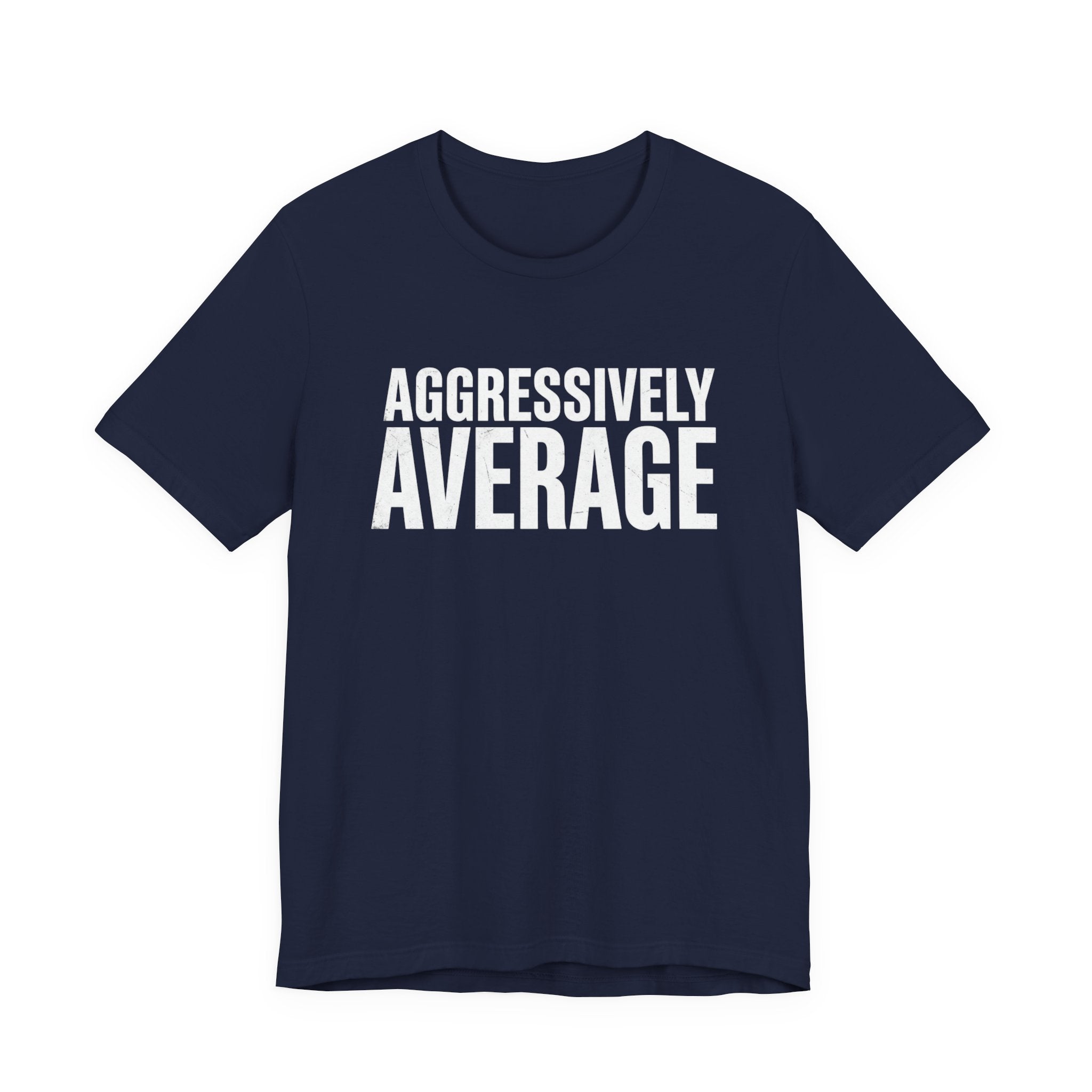 Aggressively Average