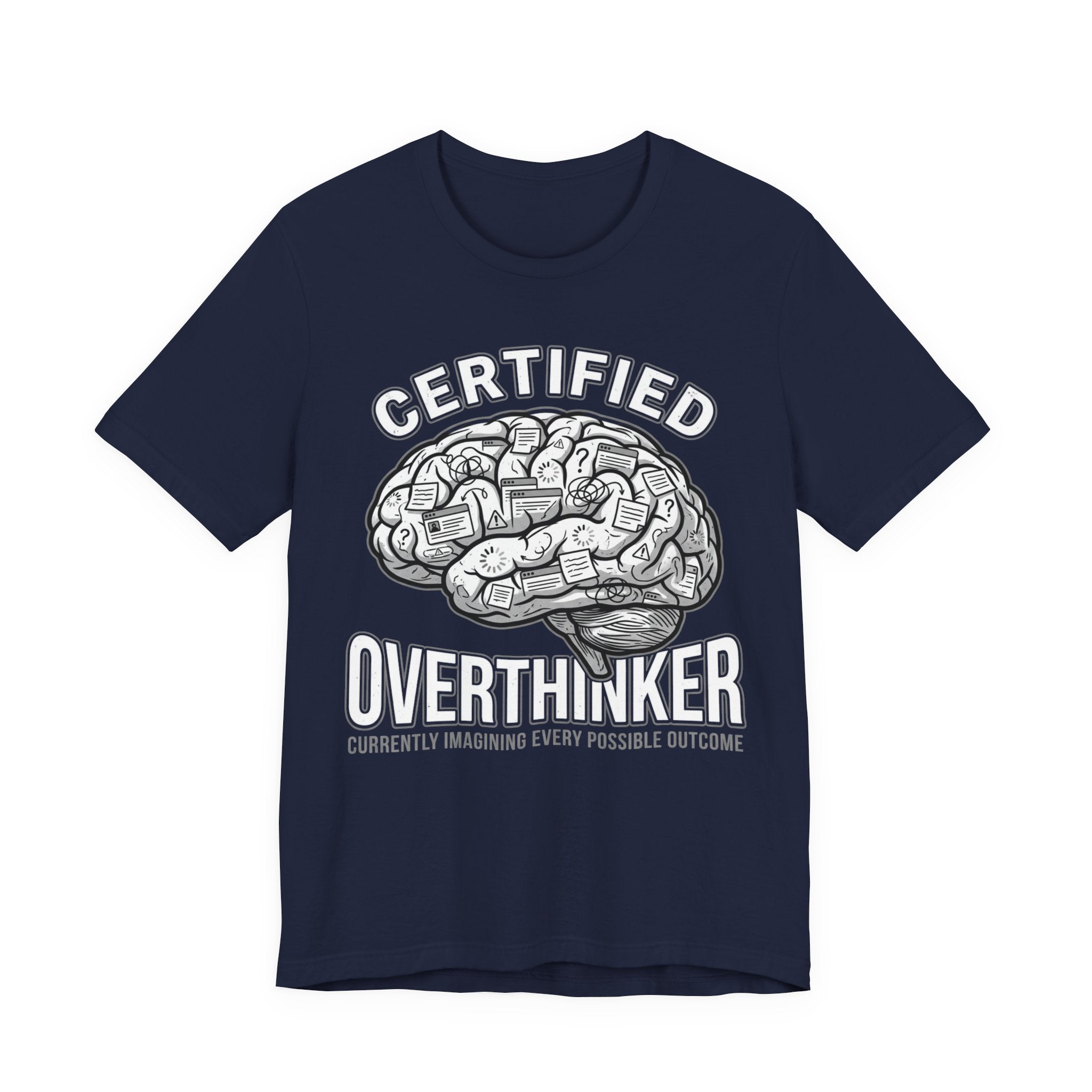 Certified Overthinker