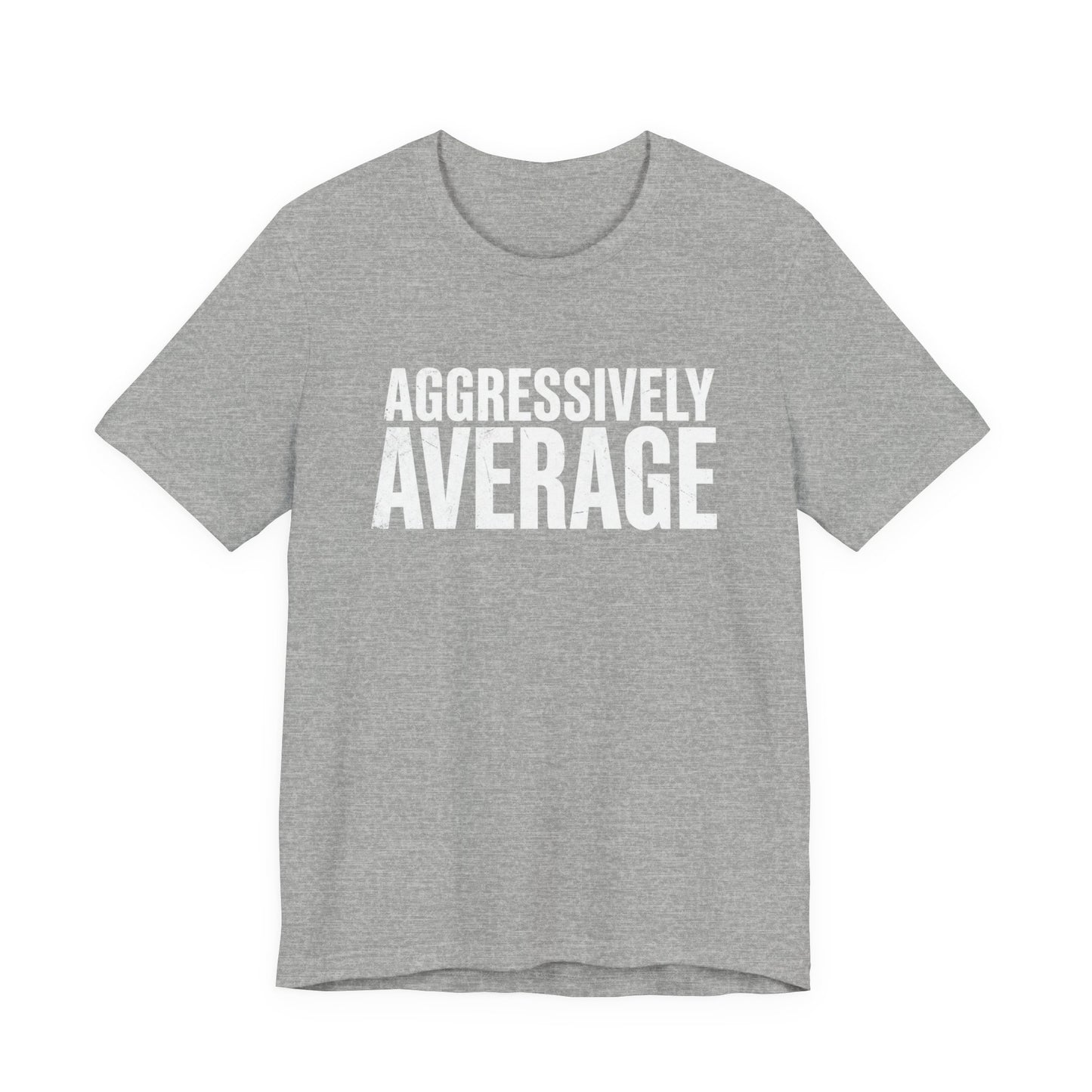 Aggressively Average