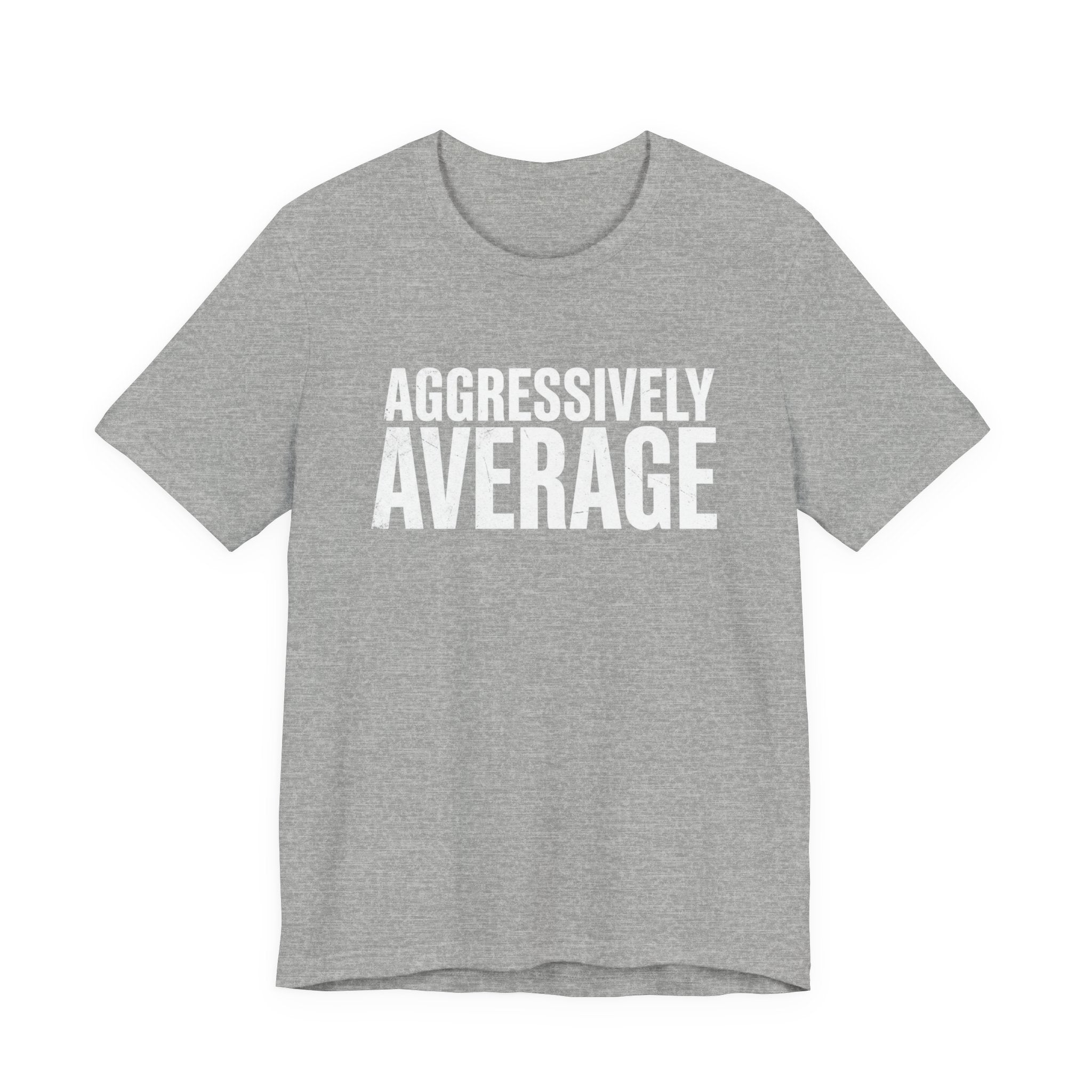 Aggressively Average