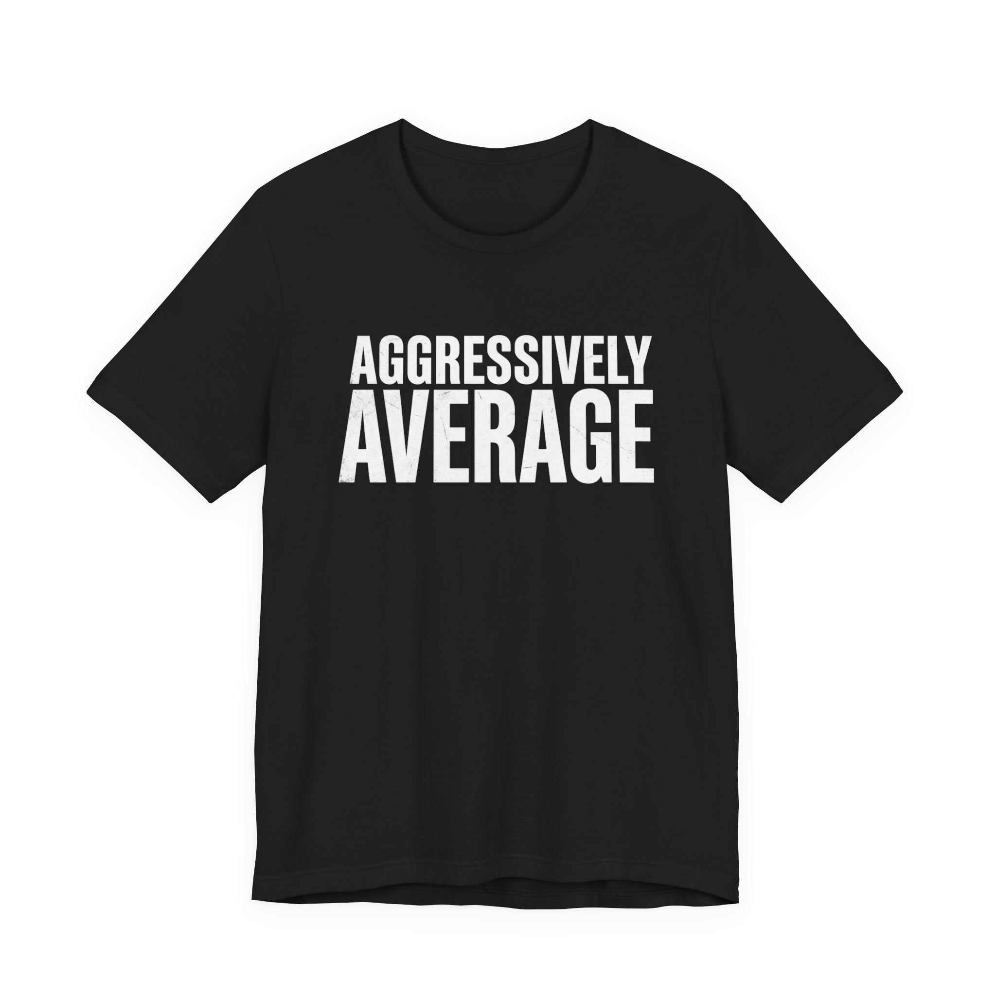 Aggressively Average
