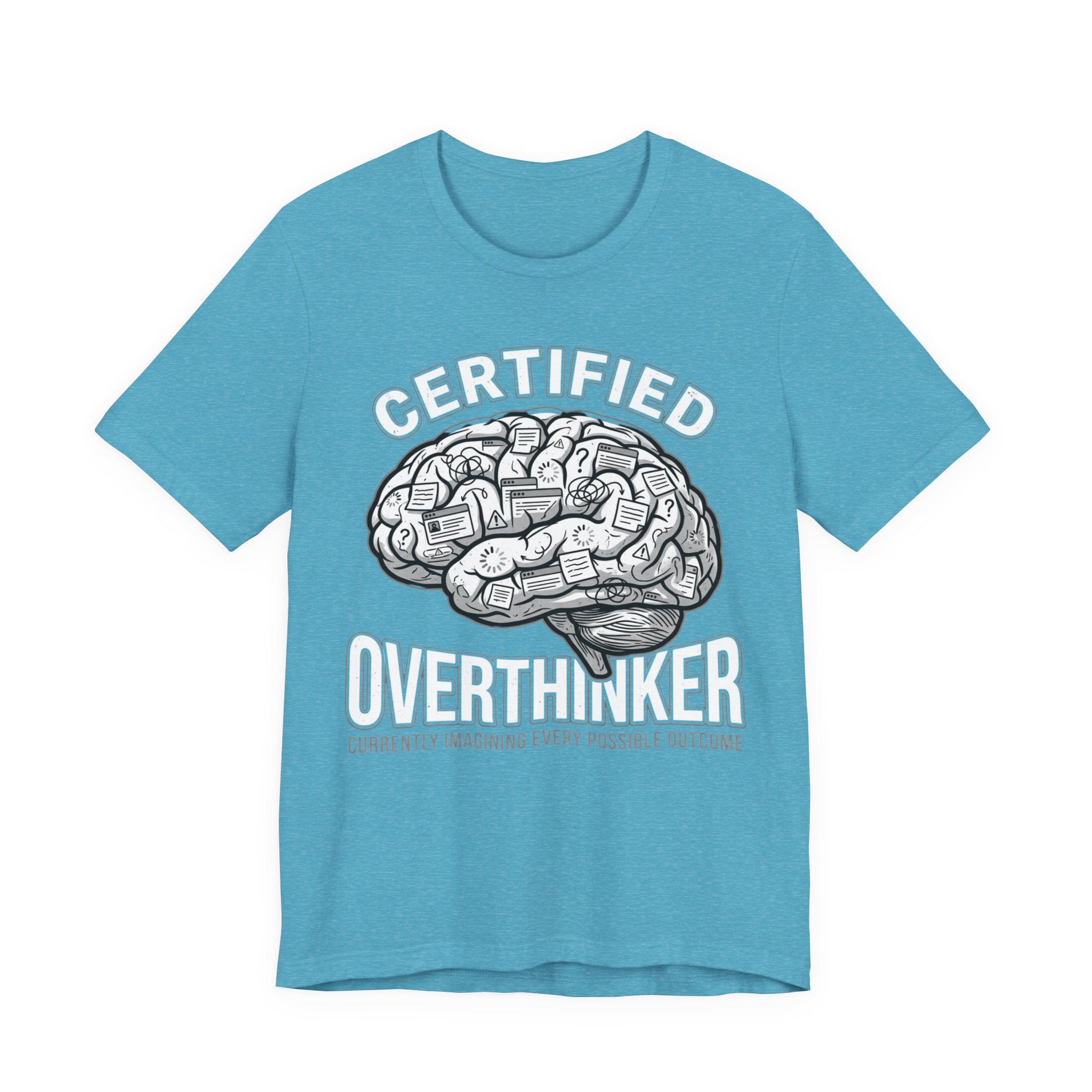 Certified Overthinker