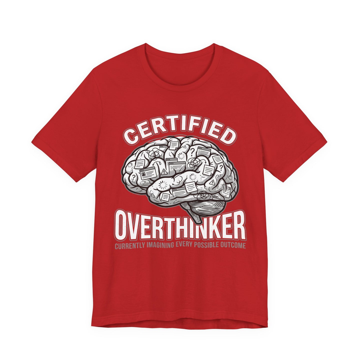 Certified Overthinker