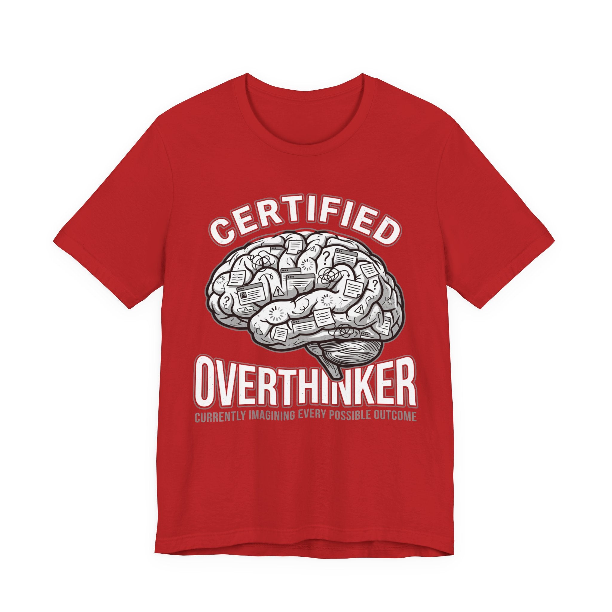 Certified Overthinker