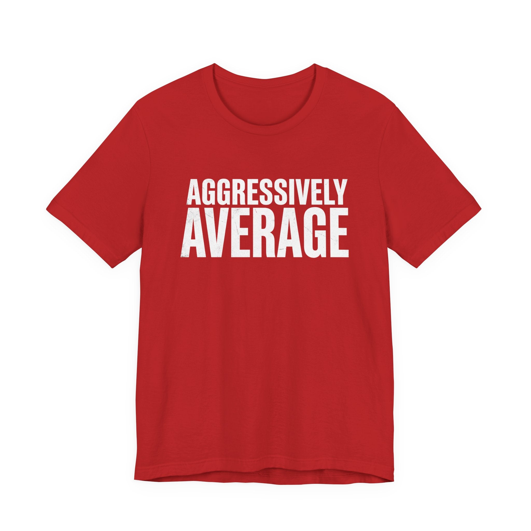 Aggressively Average