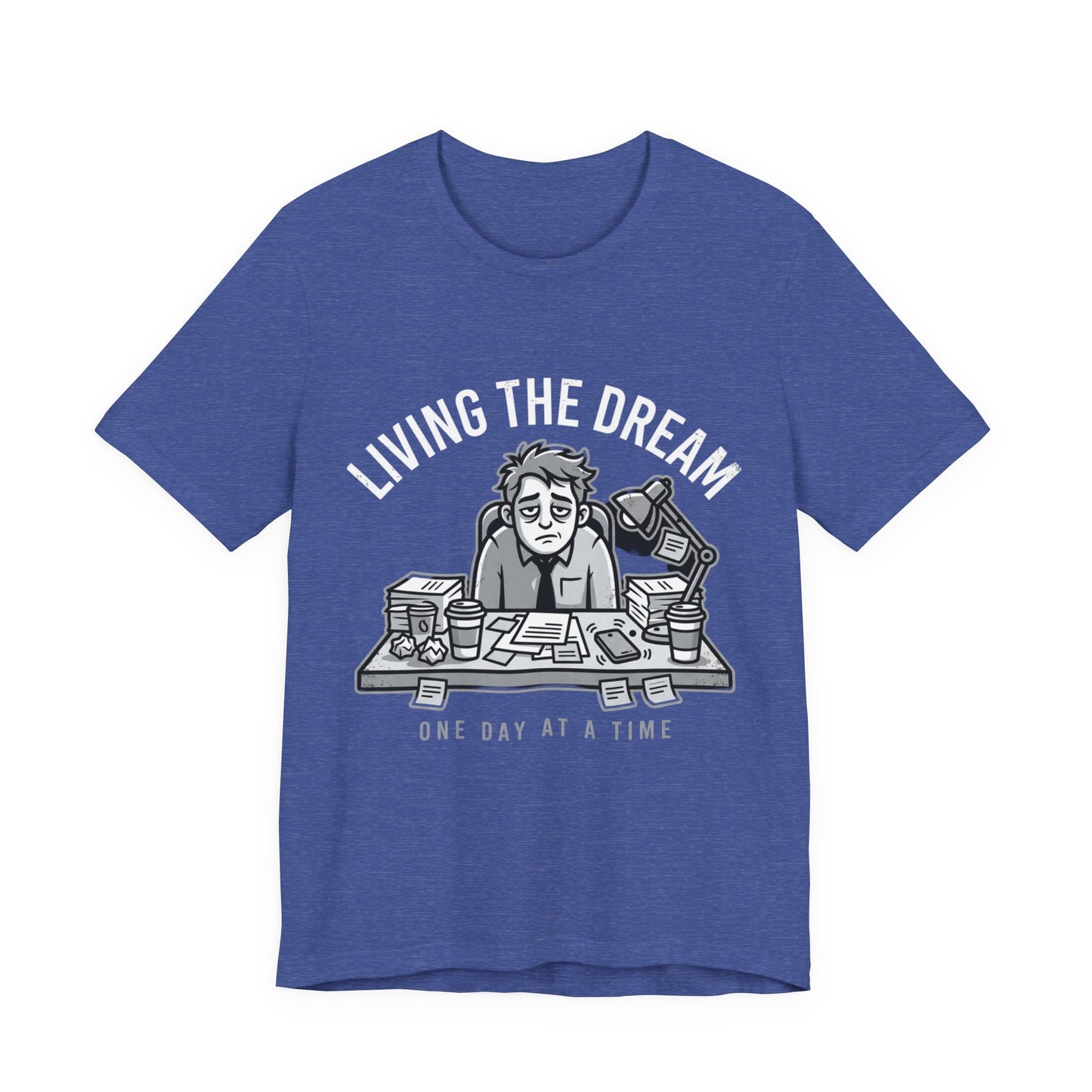 Living the Dream (Allegedly)