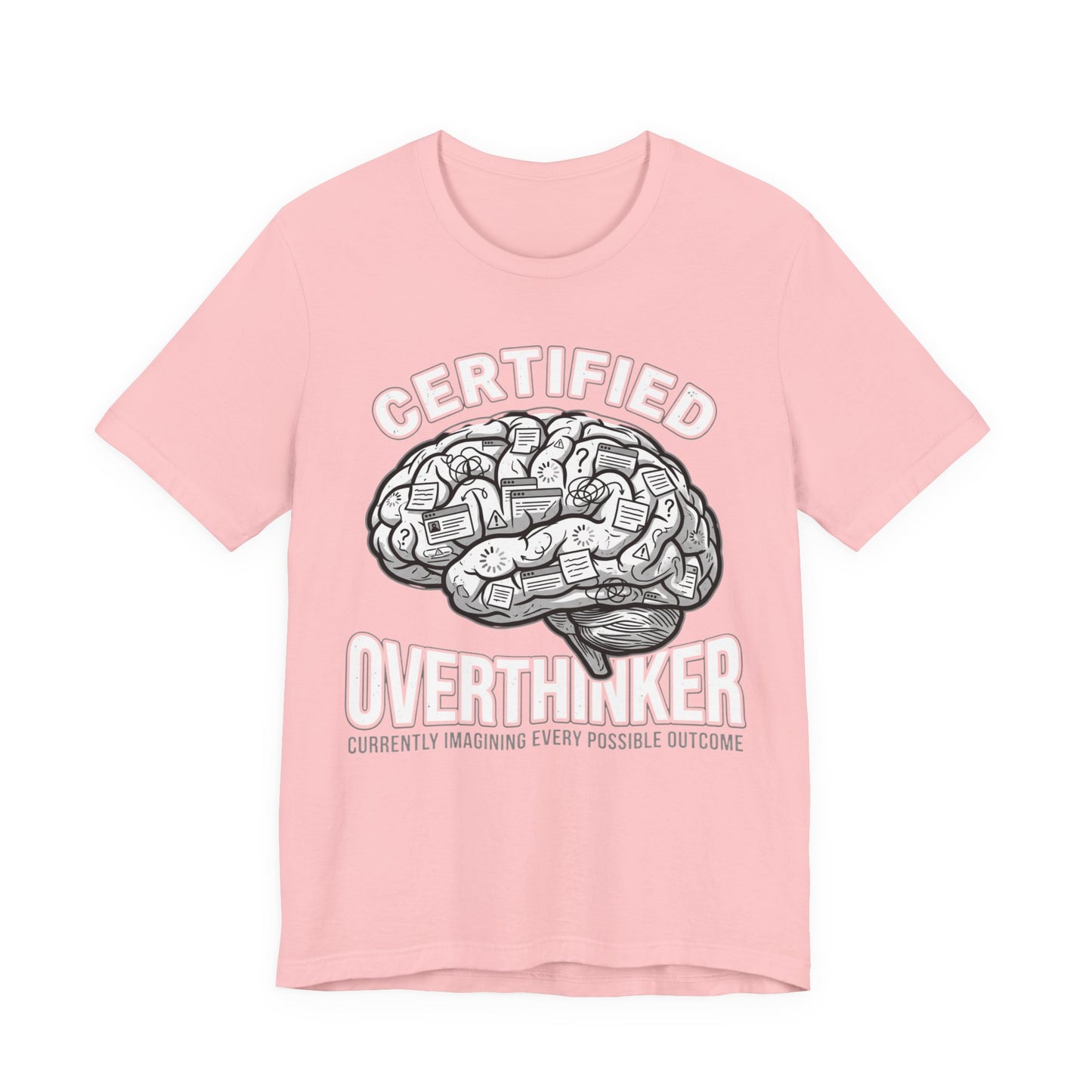 Certified Overthinker