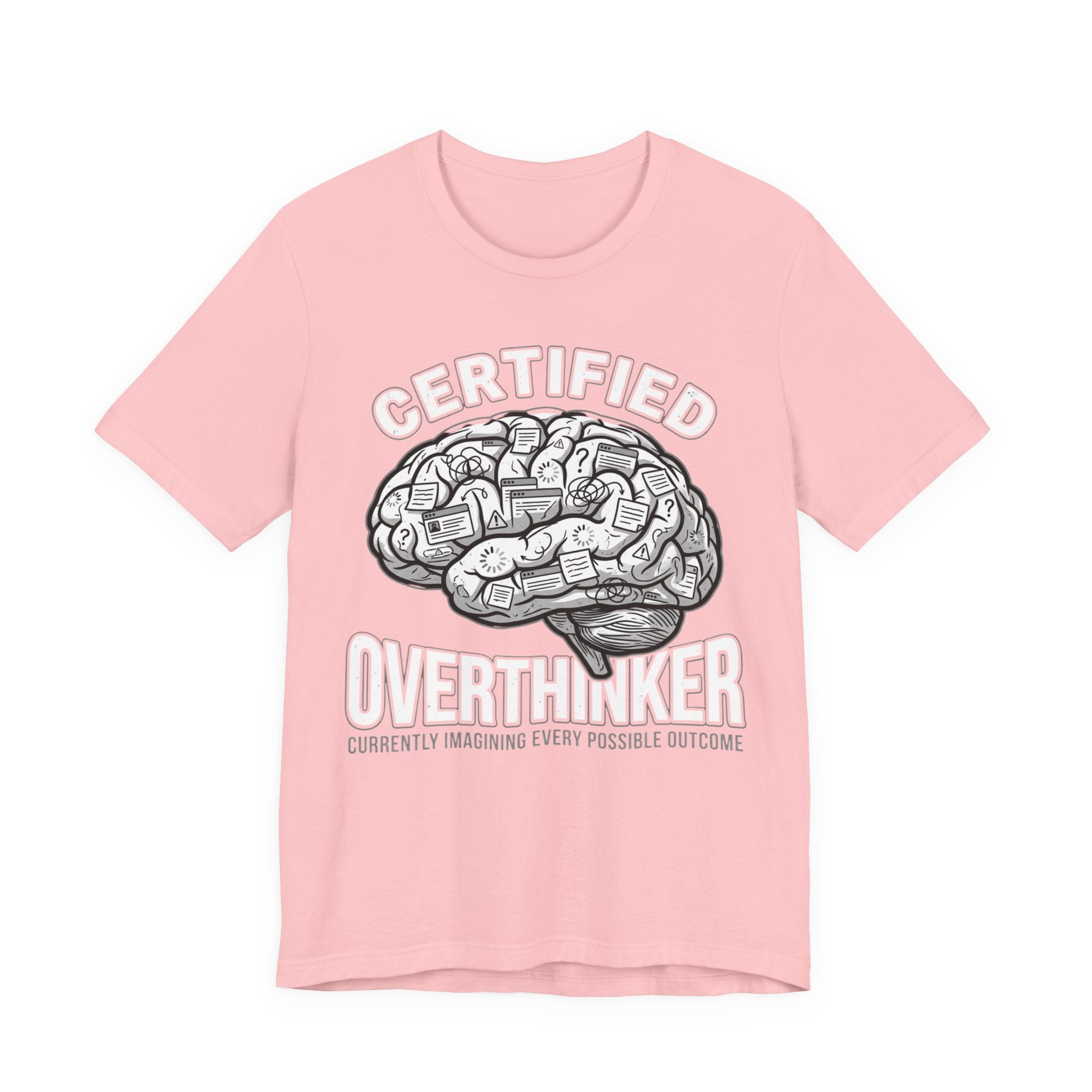 Certified Overthinker